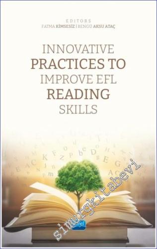 Innovative Practices To Improve EFL Reading Skills - 2023