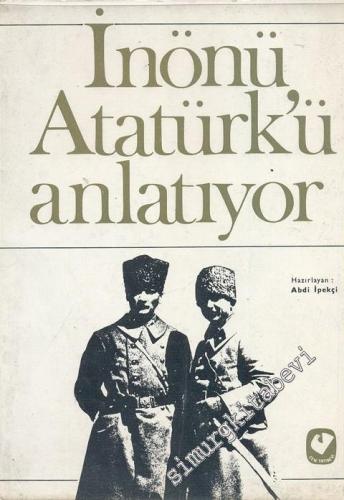 İnönü Atatürk'ü Anlatıyor -        1968
