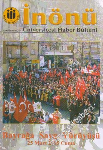 İnönü Üniversitesi Haber Bülteni - Sayı: 14      Haziran 2005