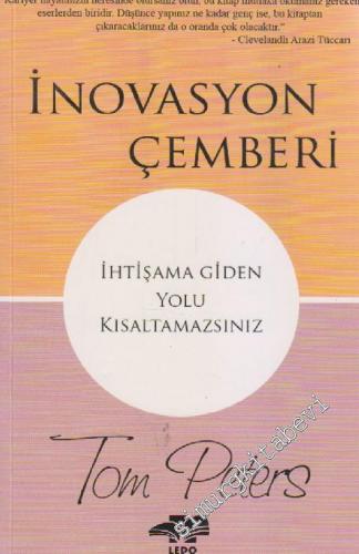 İnovasyon Çemberi: İhtişama Giden Yolu Kısaltamazsınız