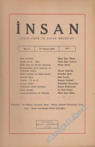 İnsan Aylık Fikir ve Sanat Mecmuası - Sayı: 4  Cilt: 1  Yıl: 1  Temmuz