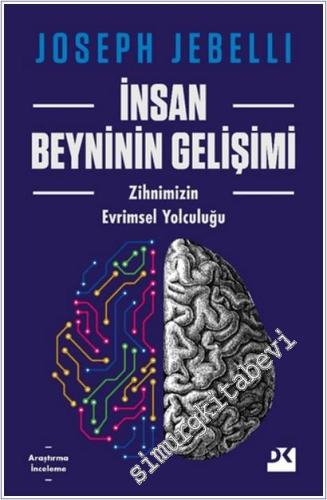 İnsan Beyninin Gelişimi : Zihnimizin Evrensel Yolculuğu -        2025