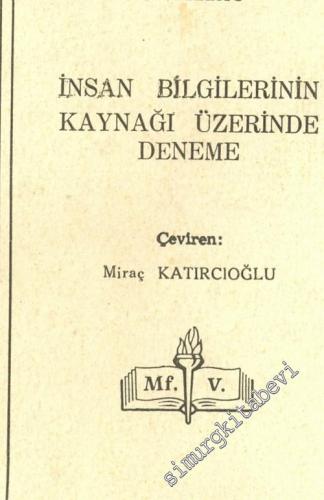 İnsan Bilgilerinin Kaynağı Üzerinde Deneme -        1954