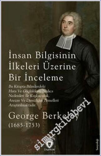 İnsan Bilgisinin İlkeleri Üzerine Bir İnceleme -        2024