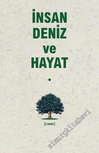 İnsan Deniz ve Hayat -