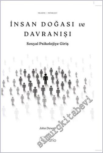 İnsan Doğası ve Davranışı : Sosyal Psikolojiye Giriş -        2025