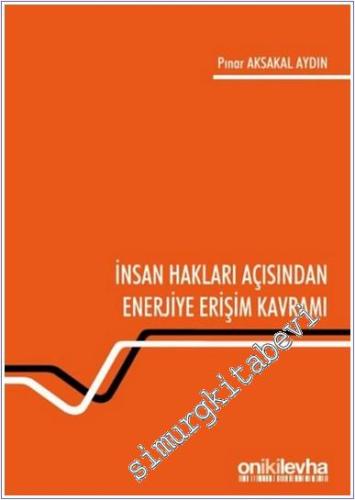 İnsan Hakları Açısından Enerjiye Erişim Kavramı -        2020