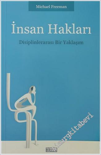 İnsan Hakları. Disiplinlerarası Bir Yaklaşım
