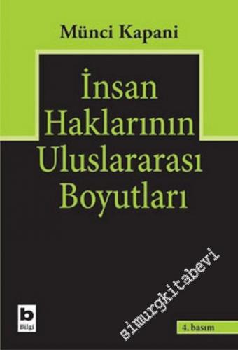 İnsan Haklarının Uluslararası Boyutları