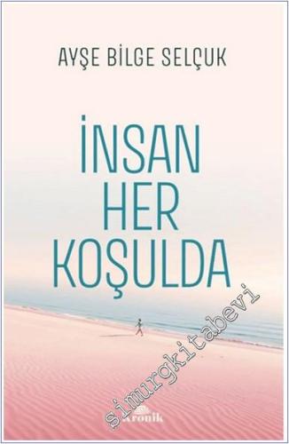 İnsan Her Koşulda -        2025