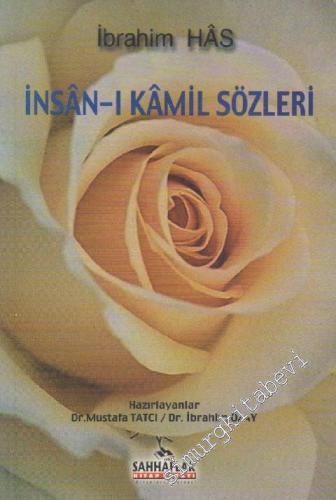 İnsân-ı Kâmil Sözleri: Risâle-i Kelimât-ı Pirân -