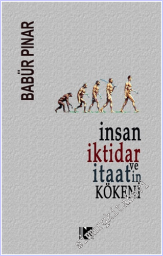 İnsan İktidar ve İtaatin Kökeni - 2026