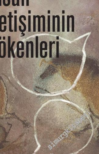 İnsan İletişiminin Kökenleri -