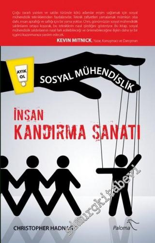İnsan Kandırma Sanatı - Sosyal Mühendislik -