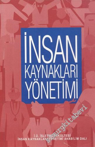 İnsan Kaynakları Yönetimi -