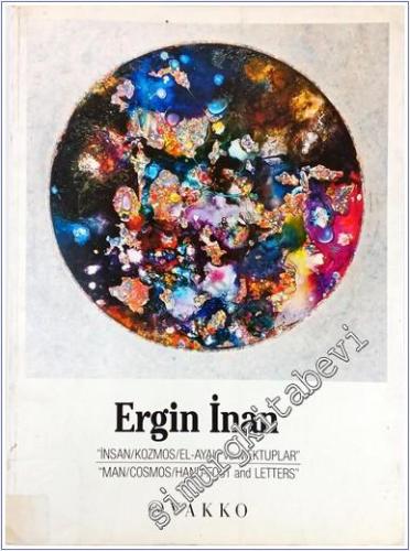 İnsan Kozmos El Ayak ve Mektuplar   = Man Cosmos Hand Foot and Letters  -        1990
