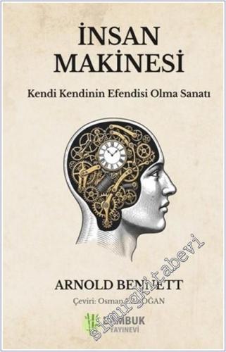 İnsan Makinesi : Kendi Kendinin Efendisi Olma Sanatı - 2026