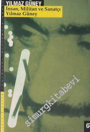 İnsan, Militan ve Sanatçı ( Monografi ) -        1997