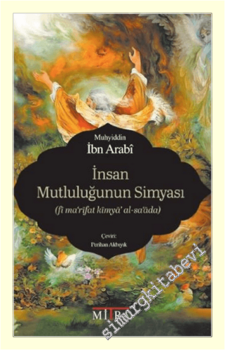 İnsan Mutluluğunun Simyası
