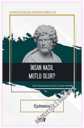 İnsan Nasıl Mutlu Olur - 2026