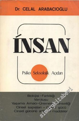 İnsan: Psiko - Seksolojik Açıdan -