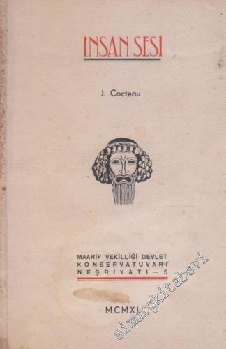 İnsan Sesi : Bir Perdelik Komedi -        1940