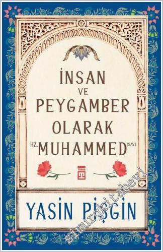 İnsan ve Peygamber olarak Hz. Muhammed (sav) -        2025