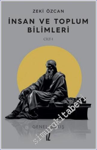 İnsan ve Toplum Bilimleri Cilt 1: Genel Bakış -        2024