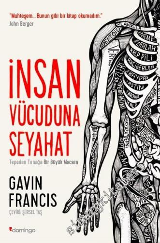 İnsan Vücuduna Seyahat: Tepeden Tırnağa Bir Büyük Macera -