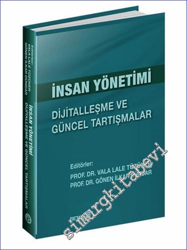 İnsan Yönetimi: Dijitalleşme ve Güncel Tartışmalar -        2024