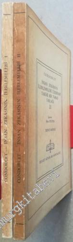 İnsan Zekasının İlerlemeleri Üzerinde Tarihi Bir Tablo Taslağı 2 Cilt TAKIM -