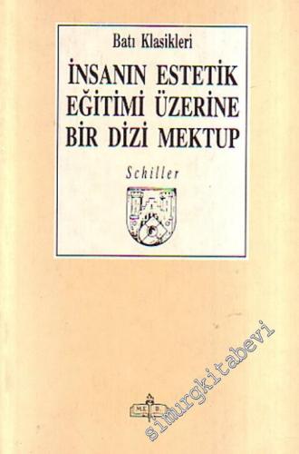 İnsanın Estetik Eğitimi Üzerine Bir Dizi Mektup -