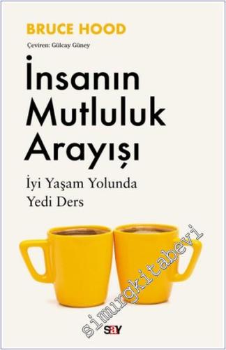 İnsanın Mutluluk Arayışı -        2024