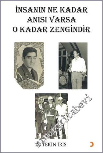 İnsanın Ne Kadar Anısı Varsa O Kadar Zengindir -        2024