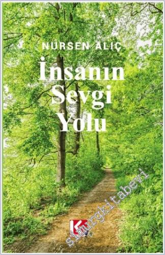 İnsanın Sevgi Yolu -        2022