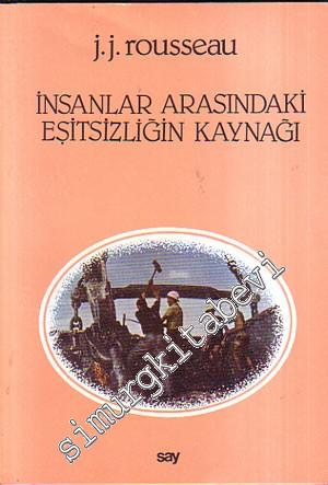 İnsanlar Arasındaki Eşitsizliğin Kaynağı -