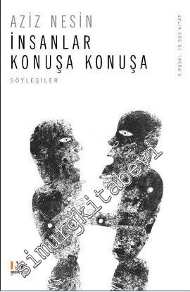 İnsanlar Konuşa Konuşa