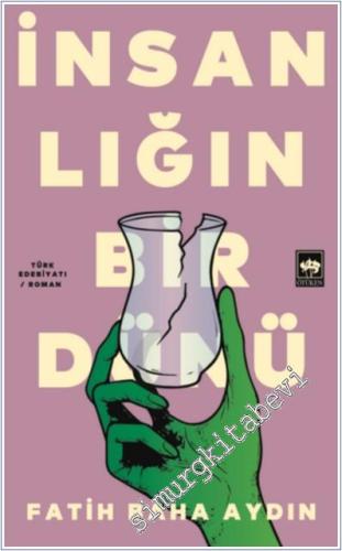 İnsanlığın Bir Dünü -        2025