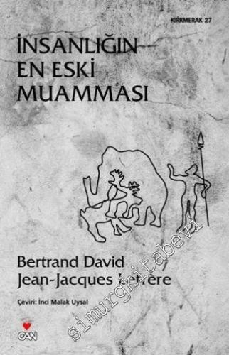 İnsanlığın En Eski Muamması -