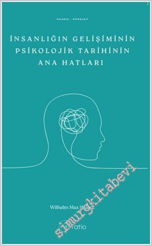 İnsanlığın Gelişiminin Psikolojik Tarihinin Ana Hatları -        2025