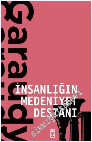 İnsanlığın Medeniyet Destanı -        2025