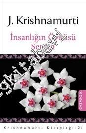 İnsanlığın Öyküsü Sensin -