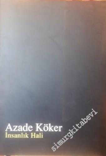 İnsanlık Hali İMZALI -