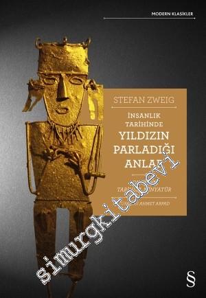 İnsanlık Tarihinde Yıldızın Parladığı Anlar: On Dört Tarihsel Minyatür -