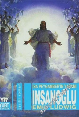 İnsanoğlu: İsa Peygamber'in Yaşamı
