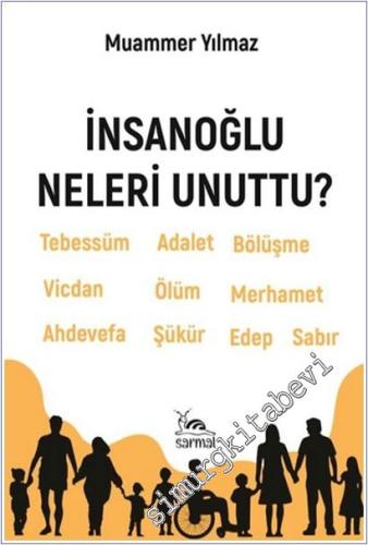 İnsanoğlu Neleri Unuttu -        2025