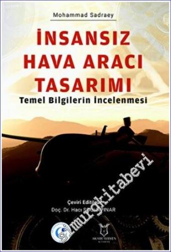 İnsansız Hava Aracı Tasarımı : Temel Bilgilerin İncelenmesi -        2022