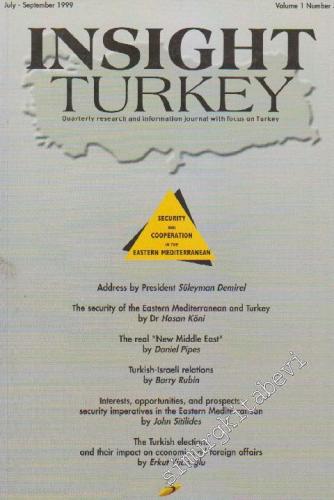 Insight Turkey - Volume: 1 - Number: 3 July - September