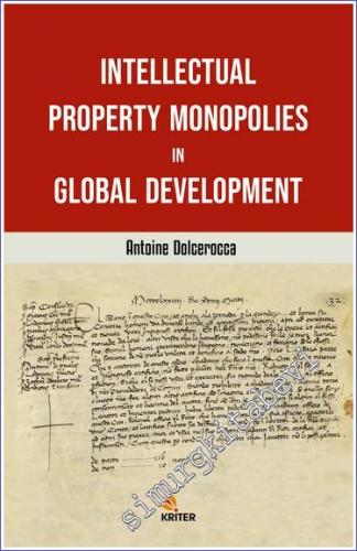 Intellectual Property Monopolies in Global Development - 2022