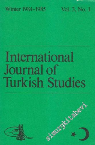 International Journal Of Turkish Studies - Sayı: 3 No: 1 Winter